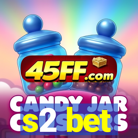 s2 bet